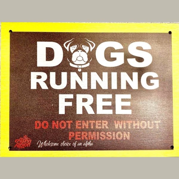 Caution  Warning Aluminium Composite Sign Board   DOGS RUNNING FREE  Hot on Sale