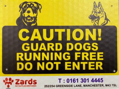 Caution  Warning COREX Sign Board   GUARD DOGS RUNNING FREE  For Cheap